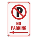 Parking Lot Sign, No Parking with Left Arrow