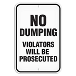 Parking Lot Sign No Dumping Violators Will Be Prosecuted