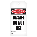 Safety Tags On-A-Roll, Danger Unsafe Do Not Use