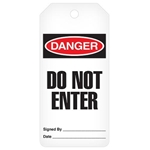Safety Tags On-A-Roll, Danger Do Not Enter
