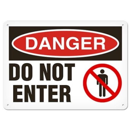 OSHA Safety Sign, Danger Do Not Enter