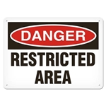 OSHA Safety Sign, Danger Restricted Area