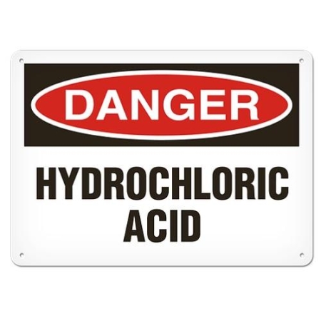 OSHA Safety Sign, Danger Hydrochloric Acid