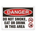 OSHA Safety Sign Danger Do Not Smoke Eat Or Drink In This Area