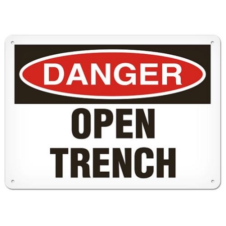 OSHA Safety Sign Danger Open Trench