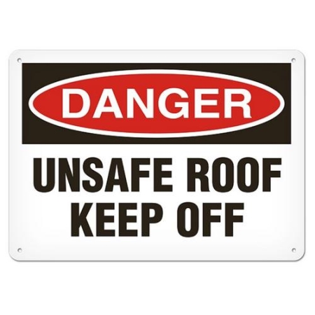 OSHA Safety Sign Danger Unsafe Roof Keep Off