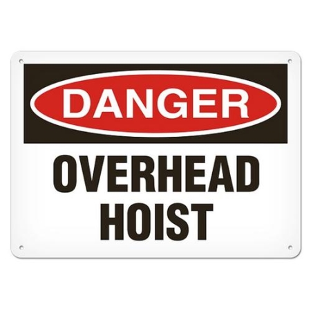 OSHA Safety Sign Danger Overhead Hoist