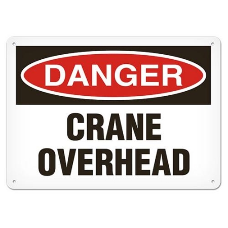 OSHA Safety Sign, Danger Crane Overhead