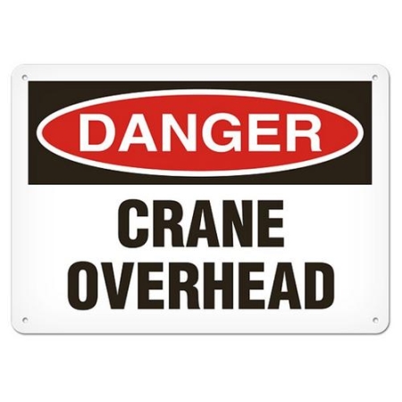 OSHA Safety Sign Danger Crane Overhead