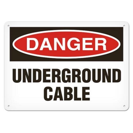 OSHA Safety Sign Danger Underground Cable