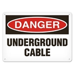 OSHA Safety Sign, Danger Underground Cable