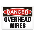 OSHA Safety Sign Danger Overhead Wires