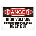 OSHA Safety Sign Danger High Voltage Unauthorized Personnel Keep Out