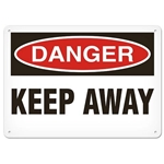 OSHA Safety Sign, Danger Keep Away