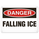 OSHA Safety Sign, Danger Falling Ice