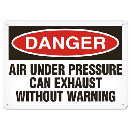 OSHA Safety Sign, Danger Air Under Pressure Can Exhaust Without Warning