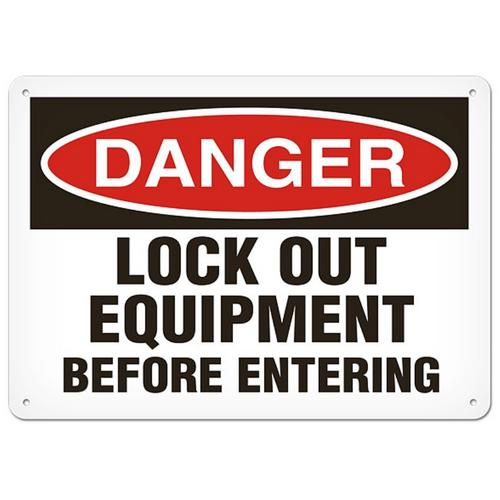 OSHA Safety Sign Danger Lock Out Equipment Before Entering
