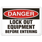 OSHA Safety Sign Danger Lock Out Equipment Before Entering