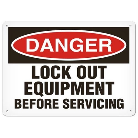 OSHA Safety Sign Danger Lock Out Equipment Before Servicing