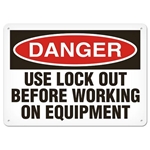OSHA Safety Sign, Danger Lock Out Before Working On Equipment