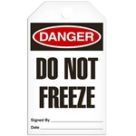 Safety Tag, Danger Do Not Freeze