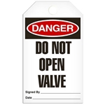 Safety Tag Danger Do Not Open Valve