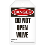 Safety Tag Danger Do Not Open Valve