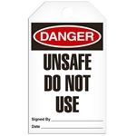 Safety Tag, Danger Unsafe Do Not Use