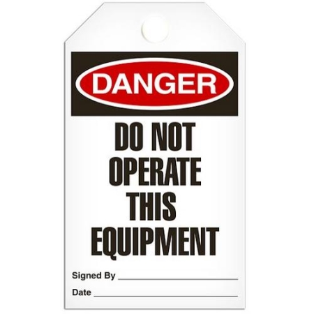 Safety Tag Danger Do Not Operate This Equipment