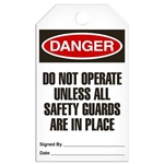 Safety Tag, Danger Do Not Operate Unless All Safety Guards Are In Place