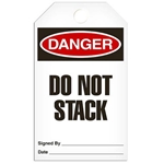 Safety Tag, Danger Do Not Stack