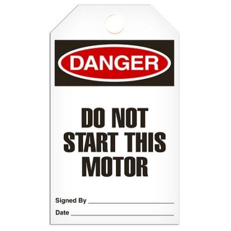 Safety Tag Danger Do Not Start This Motor