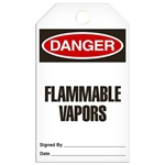 Safety Tag, Danger Flammable Vapors