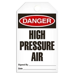 Safety Tag, Danger High Pressure Air