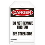 Safety Tag, Danger Do Not Remove This Tag See Other Side