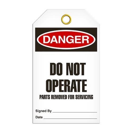 Safety Tag, Danger Do Not Operate Parts Removed For Servicing