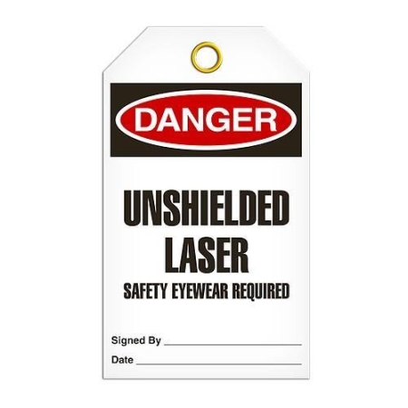 Safety Tag, Danger Unshielded Laser Safety Eyewear Required