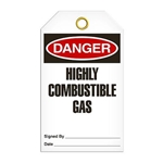 Safety Tag, Danger Highly Combustible Gas