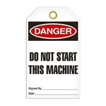 Safety Tag, Danger Do Not Start This Machine