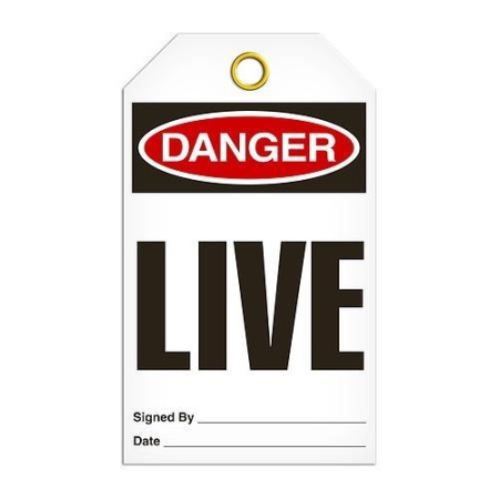 Safety Tag, Danger Live