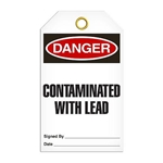 Safety Tag Danger Contaminated With Lead