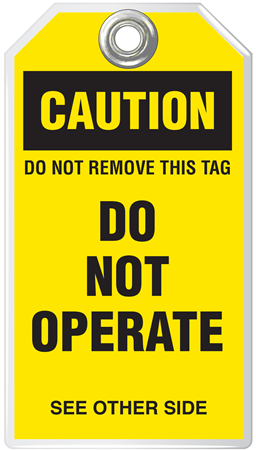 Safety Tag, Caution Do Not Operate