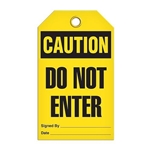 Safety Tag, Caution Do Not Enter