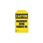 Safety Tag, Caution Machinery Being Worked On