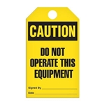 Safety Tag, Caution Do Not Operate This Equipment