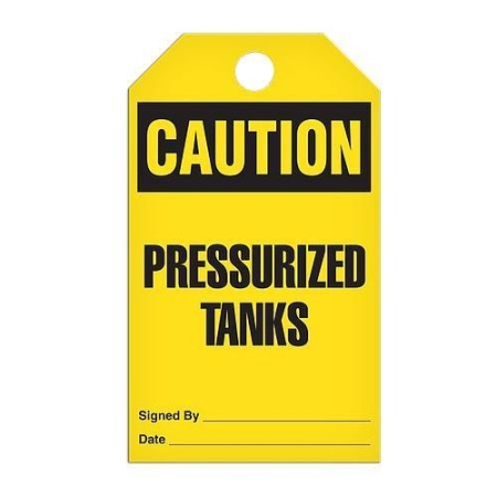 Safety Tag, Caution Pressurized Tanks