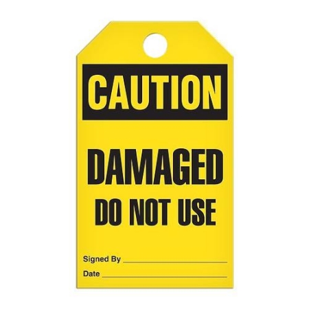 Safety Tag, Caution Damaged Do Not Use