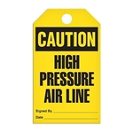 Safety Tag, Caution High Pressure Air Line