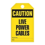 Safety Tag, Caution Live Power Cables