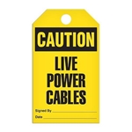 Safety Tag Caution Live Power Cables